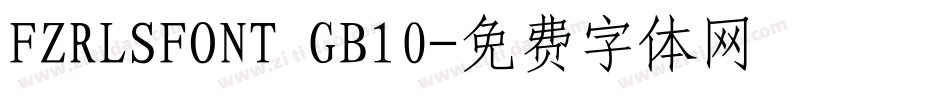 FZRLSFONT GB10字体转换
